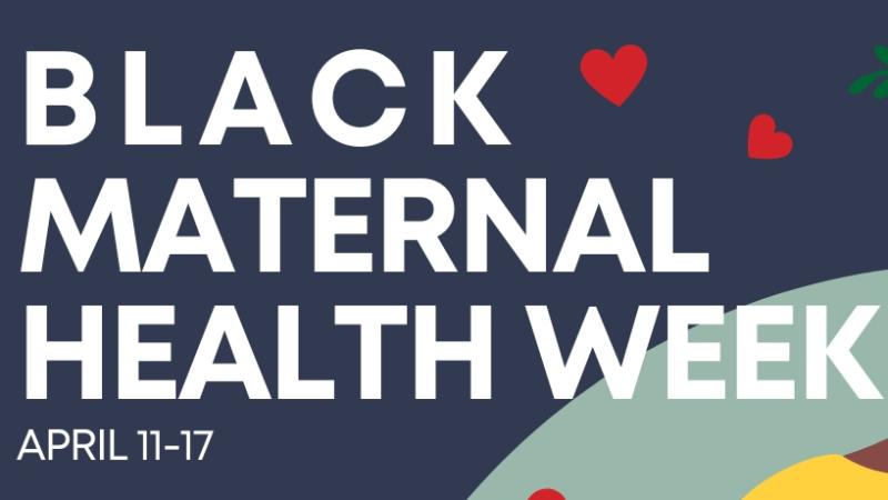 Black Maternal Health Week Graphic with Text